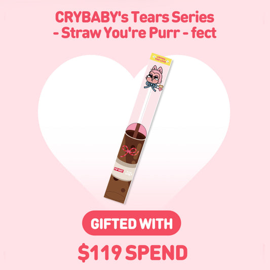 [GIFT] Spend $119+ to Get 1 CRYBABY Straw (You're Purr-fect) | LOVE IS A BLIND BOX