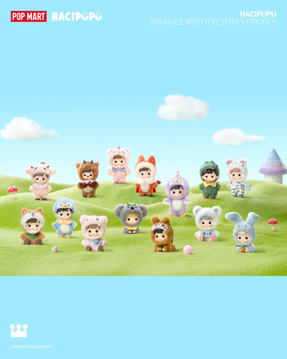 POP MART HACIPUPU Snuggle With You Series Figures
